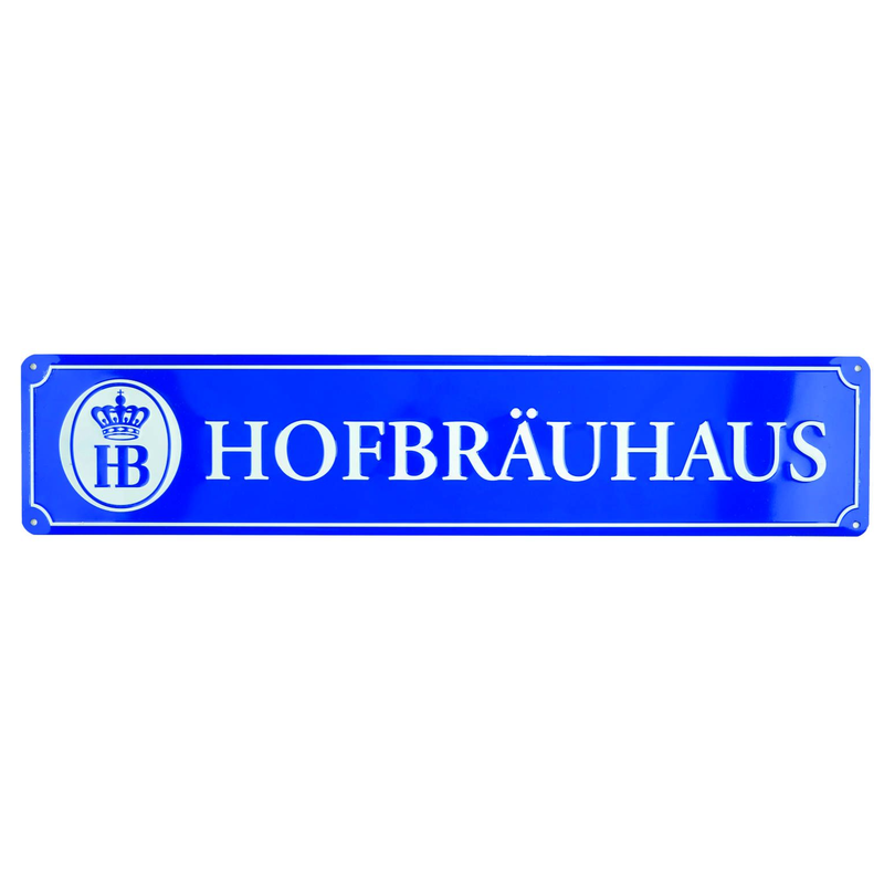 Hofbräuhaus München Metal Sign "Straßenschild"